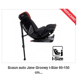 Scaun auto isofix cu picior de sprijin Jane Groowy